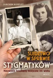 sledztwo-w-sprawie-stygmatykow-niezwykle-fenomeny