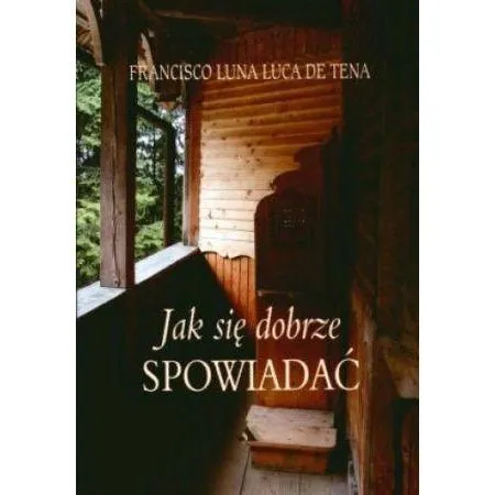 jak-sie-dobrze-spowiadac