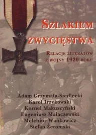 szlakiem-zwyciestwa-relacje-literatow