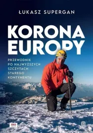 korona-europy-przewodnik-po-najwyzszych-szczytach