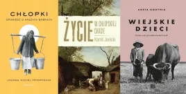pakiet-3x-chlopki-zycie-w-chlopskiej-chacie-wiejskie-dzieci-janicki