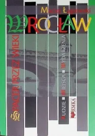 wroclaw-spacer-przez-wieki-maciej-lagiewski