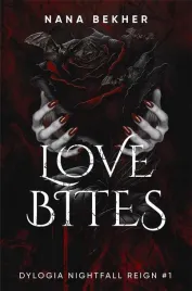 nightfall-reign-t-1-love-bites-nana-bekher