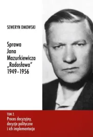 sprawa-jana-mazurkiewicza-radoslawa-1949-1956-t-2