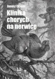 klinika-chorych-na-nerwice-janusz-eksner