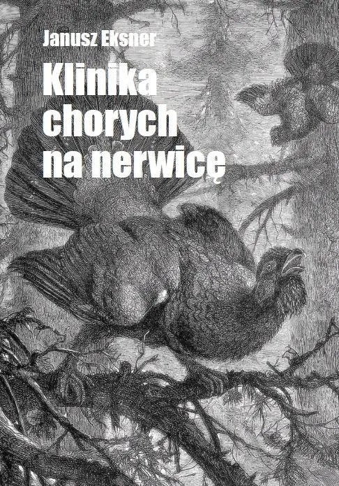 klinika-chorych-na-nerwice-janusz-eksner