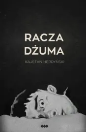 racza-dzuma-kajetan-herdynski
