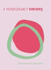 puszczajacy-krewke-karolina-kaczkowska