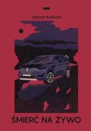 smierc-na-zywo-janusz-kostuch