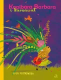 kapibara-barbara-i-karnawal-przedzial-wiekowy-dla-dzieci-z-klas-i-iii-6-9-lat