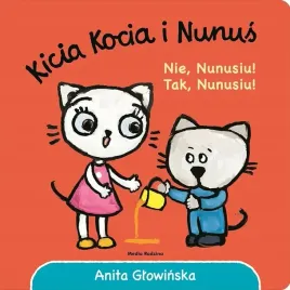 kicia-kocia-i-nunus-nie-nunusiu-tak-nunusiu