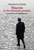 macron-ou-les-illusions-perdues-les-larmes-de