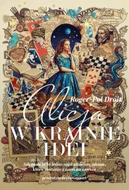 alicja-w-krainie-idei-roger-pol-droit