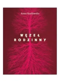 wezel-rodzinny-anna-nasilowska