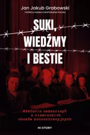 suki-wiedzmy-bestie-historie-nadzorczyn-niemieckich-obozow-koncentracyjnych