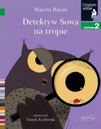 czytam-sobie-poziom-2-detektyw-sowa-na-tropie