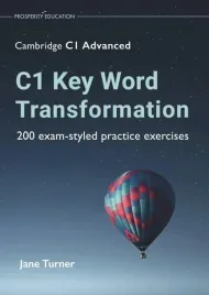 c1-key-word-transformation-200-exam-styled