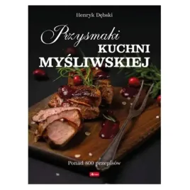 ksiazka-przysmaki-kuchni-mysliwskiej-henryk-debski-dragon