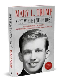 zbyt-wiele-i-nigdy-dosc-jak-moja-rodzina-stworzyla-najniebezpieczniejszego