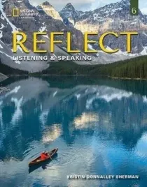 reflect-6-listening-and-speaking-teacher-s-guide