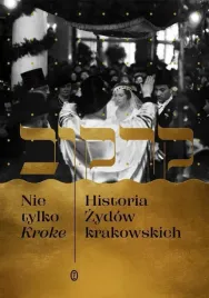 nie-tylko-kroke-historia-zydow-krakowskich