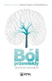 bol-przewlekly-ujecie-kliniczne-i-psychologiczne