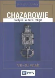 chazarowie-polityka-kultura-religia-vii-xi-wiek