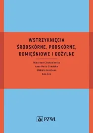 wstrzykniecia-srodskorne-podskorne-domiesniowe