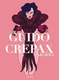 archiwa-tom-t-2-guido-crepax