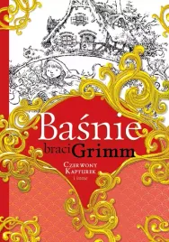 basnie-braci-grimm-czerwony-kapturek-i-inne