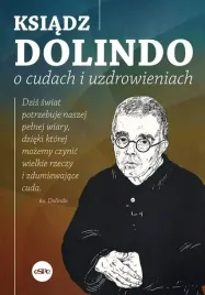 ksiadz-dolindo-o-cudach-i-uzdrowieniach