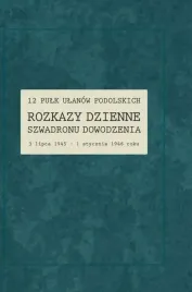 12-pulk-ulanow-podolskich-rozkazy-dzienne