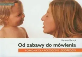 od-zabawy-do-mowienia-poradnik-dla-rodzicow-i