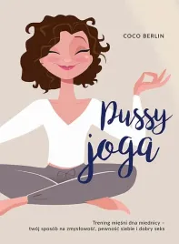 pussy-joga-trening-miesni-dna-miednicy-twoj-sposob-na-zmyslowosc-pewnos