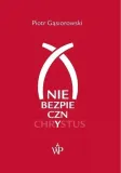 nie-bezpieczny-chrystus