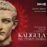 kaligula-piec-twarzy-cesarza-audiobook
