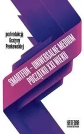 smartfon-uniwersalne-medium-poczatku-xxi-wieku