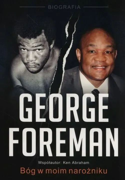 george-foreman-bog-w-moim-narozniku