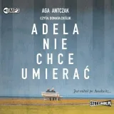 adela-nie-chce-umierac-audiobook