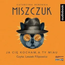 ja-cie-kocham-a-ty-miau-audiobook