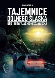 tajemnice-dolnego-slaska-ufo-i-niewyjasnione