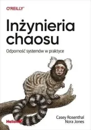 inzynieria-chaosu-odpornosc-systemow-w-praktyce