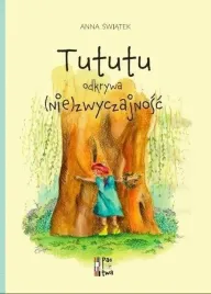 tututu-odkrywa-nie-zwyczajnosc