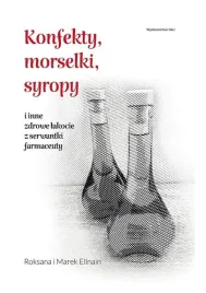 konfekty-morselki-syropy-i-inne-zdrowe-lakocie
