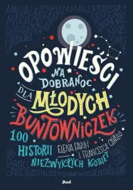 opowiesci-na-dobranoc-dla-mlodych-buntowniczek