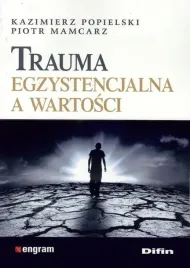 trauma-egzystencjalna-a-wartosci