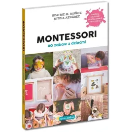 samo-sedno-80-zabaw-z-dziecmi-montessori-pomysly-kreatywne-zabawy-ks1022