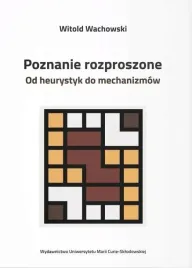poznanie-rozproszone-od-heurystyk-do-mechanizmow