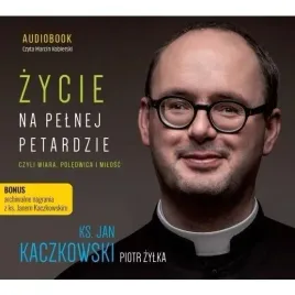 zycie-na-pelnej-petardzie-czyli-wiara-cd