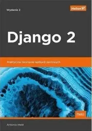 django-2-praktyczne-tworzenie-aplikacji-sieciowych
